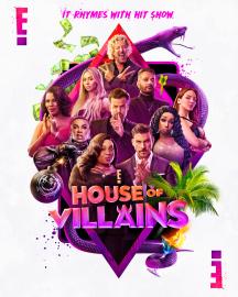 Reality TV Antiheroes! Meet the Cast of E!’s ‘House of Villains’