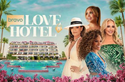 Housewives Are Checking Into ‘Love Hotel’: Inside the New Bravo Show