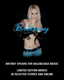 Balenciaga's Britney Spears Collab Includes $795 Tees and $1650 Hoodies